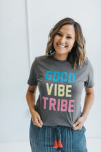 Load image into Gallery viewer, Good Vibe Tribe Tee