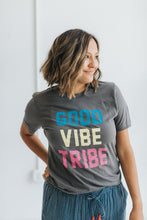Load image into Gallery viewer, Good Vibe Tribe Tee