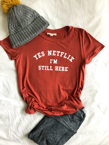 Yes Netflix Tee!