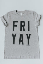 Load image into Gallery viewer, FRI YAY Tee
